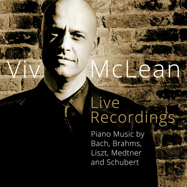 Piano Music by Bach, Brahms, Liszt, Medtner & Schubert (Live) cover art