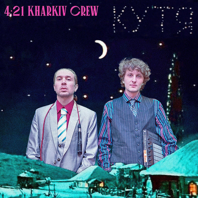 Обкладинка: Kutya — 4:21 Kharkiv Crew