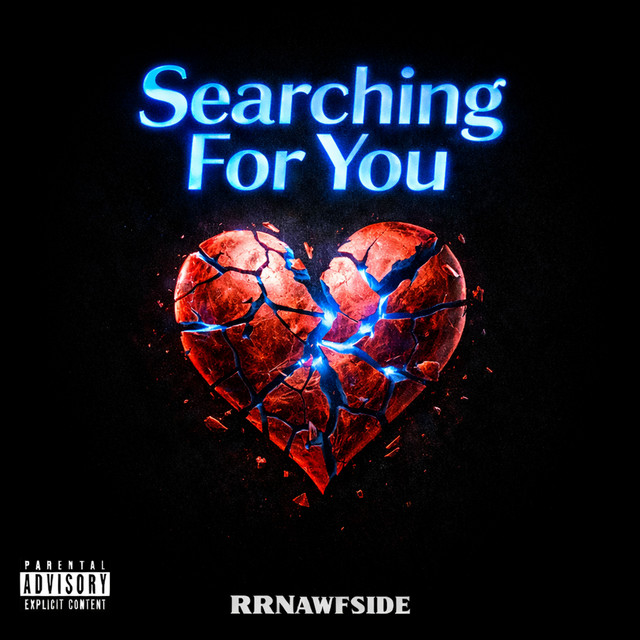 Searching For You