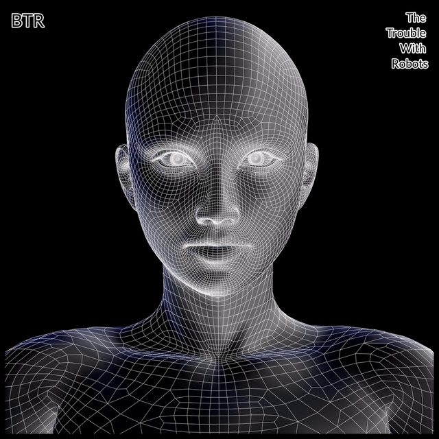 The Trouble with Robots cover art