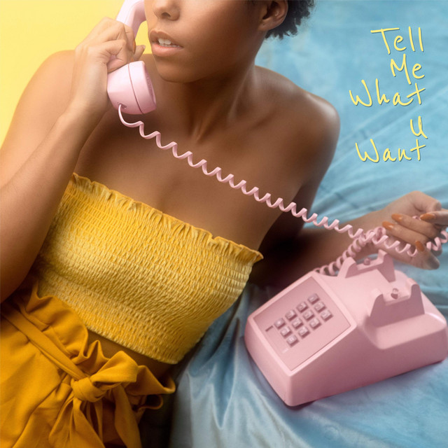 Tell Me What U Want cover