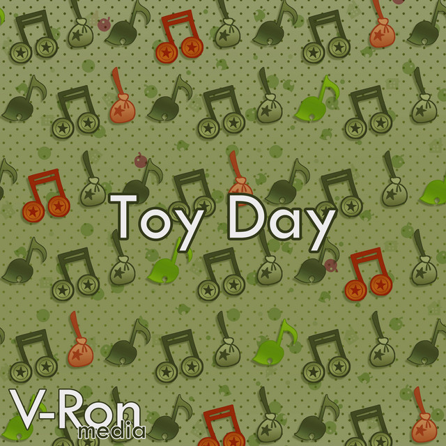 Toy Day (From 