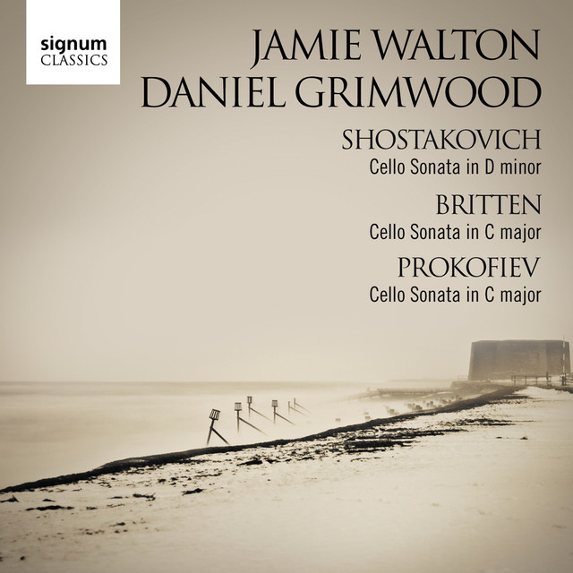 Shostakovich, Britten and Prokofiev Cello Sonatas cover