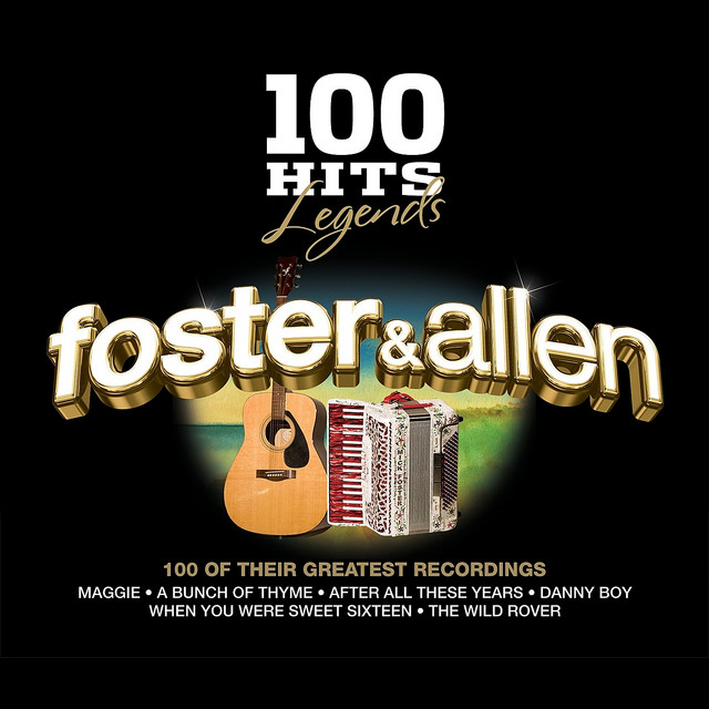 100 Hits Legends - Foster & Allen cover art