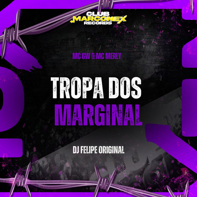 Tropa dos Marginal album image
