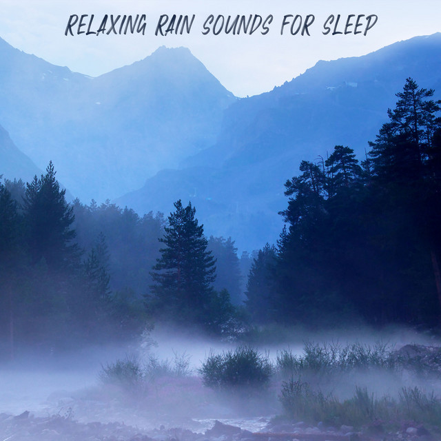 Relaxing Rain Sounds for Sleep - Album by Rain Sounds | Spotify