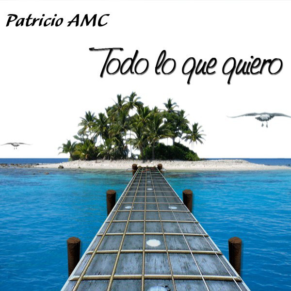 Todo Lo Que Quiero cover art