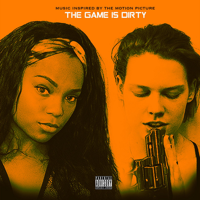 The Game Is Dirty (Music Inspired by the Motion Picture) cover art