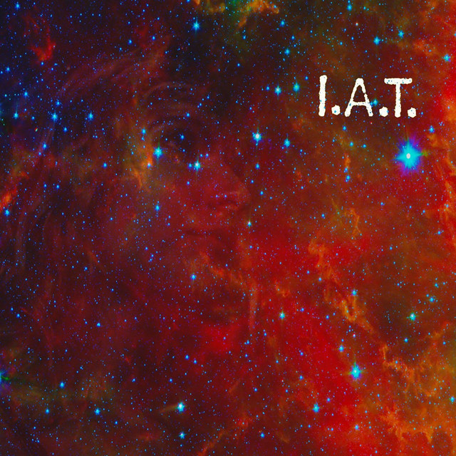 I.A.T. - Album by I.A.T. | Spotify