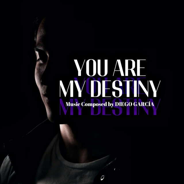 YOU ARE MY DESTINY cover art