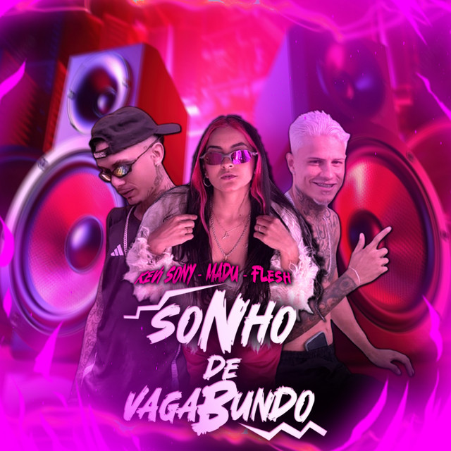 Sonho de Vagabundo - Remix