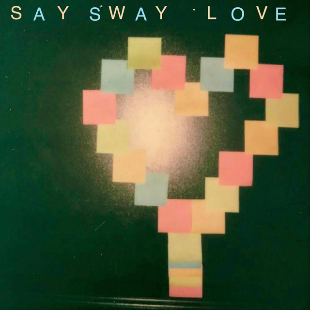 Say Sway