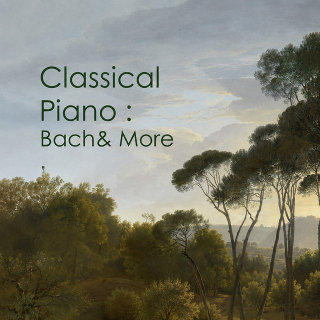 Classical Piano : Bach& More