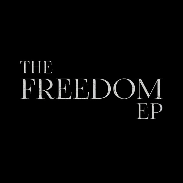 The Freedom EP cover art