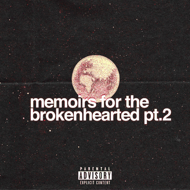 memoirs for the brokenhearted, Pt. 2 cover art