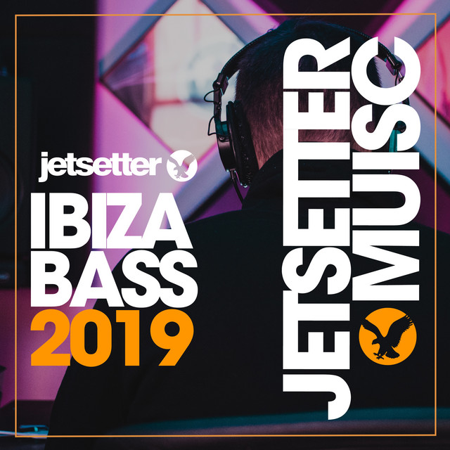 Ibiza Bass Summer 19 Compilation By Various Artists Spotify