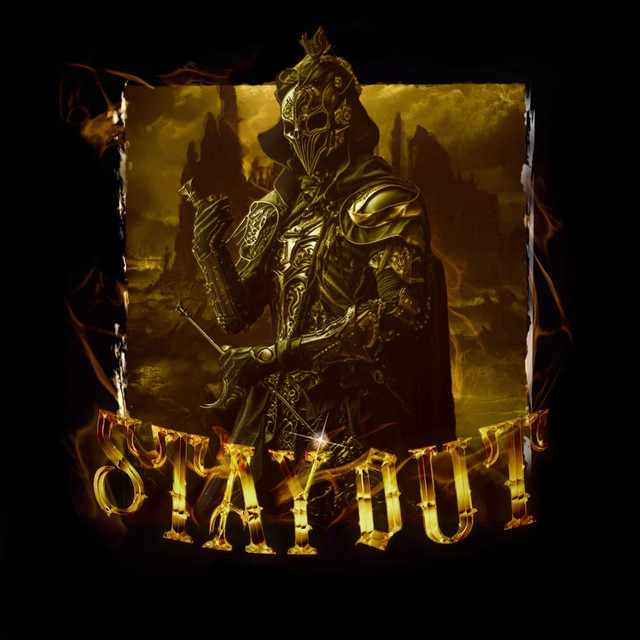 STAY OUT