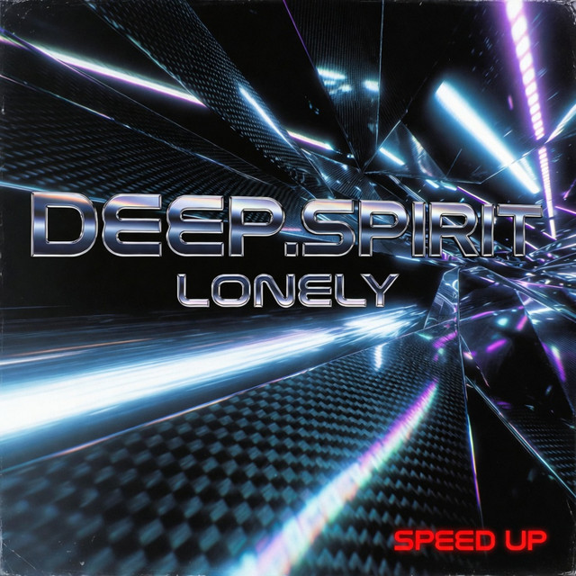 Lonely Speed Up cover art