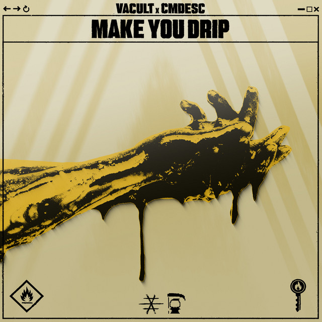 Make You Drip
