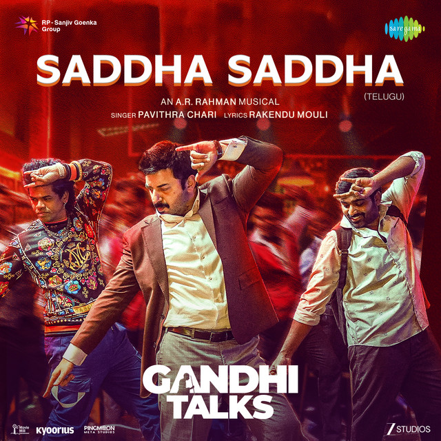 Saddha Saddha (From "Gandhi Talks") (Telugu)