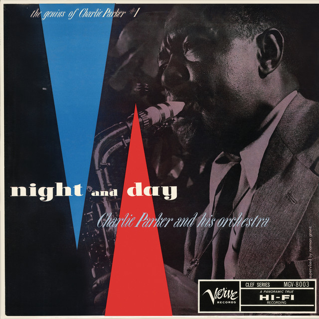 The Genius Of Charlie Parker #1: Night And Day ‑「アルバム」by
