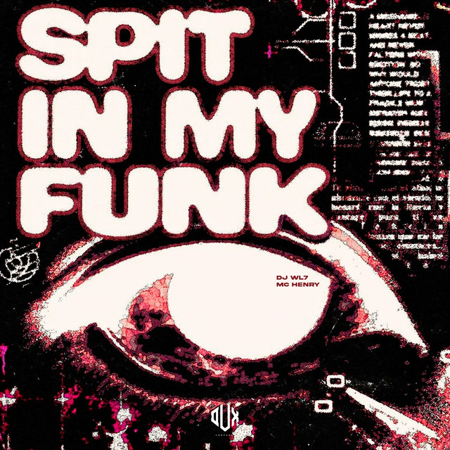 Spit In My Funk