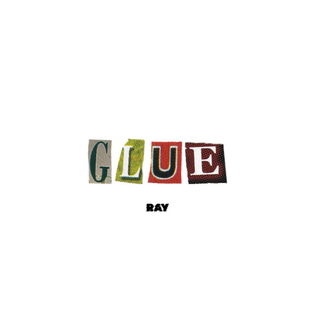 Glue (Ray's Version) cover art