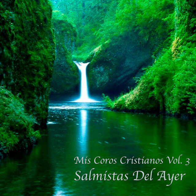 Salmistas del Ayer