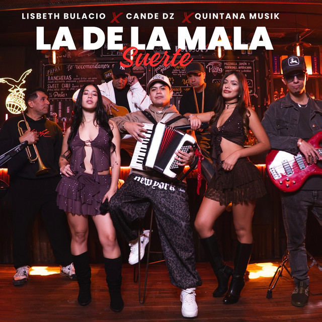 La de la Mala Suerte