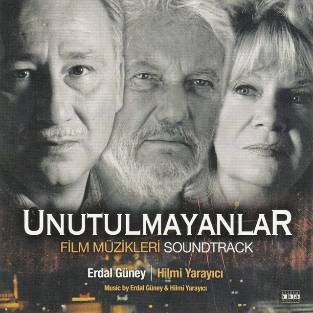 Unutulmayanlar (Film Müzikleri) cover art