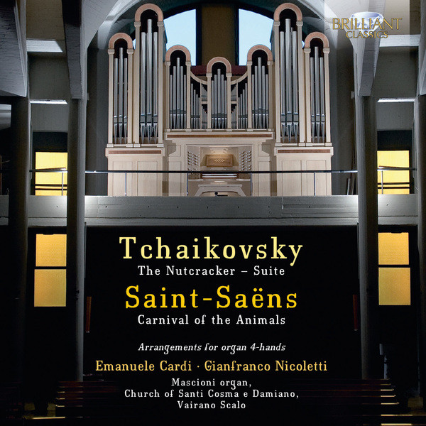 Tchaikovsky & Saint-Saëns: Arrangements for Organ 4-Hands