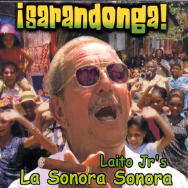 Laito Jr y La Sonora Sonora