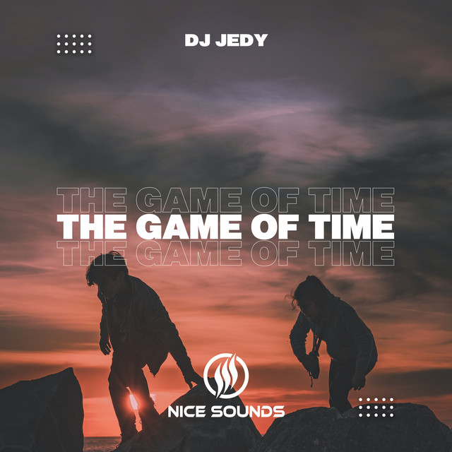 Обкладинка: The Game of Time — DJ JEDY