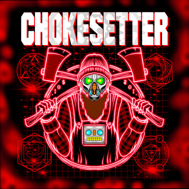 Chokesetter cover art