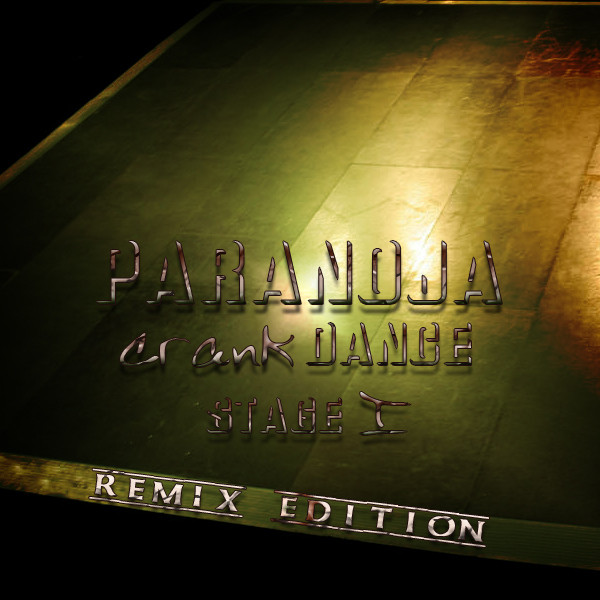 Paranoja Crank Dance Remix Edition cover art