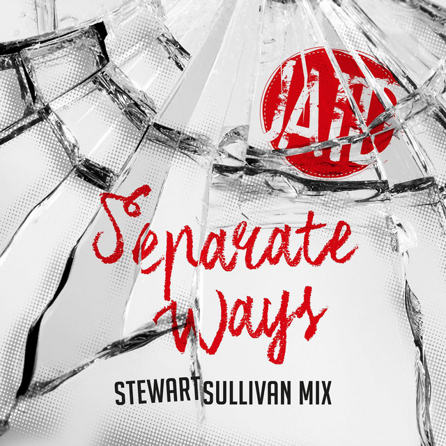 Separate Ways - Stewart Sullivan Mix