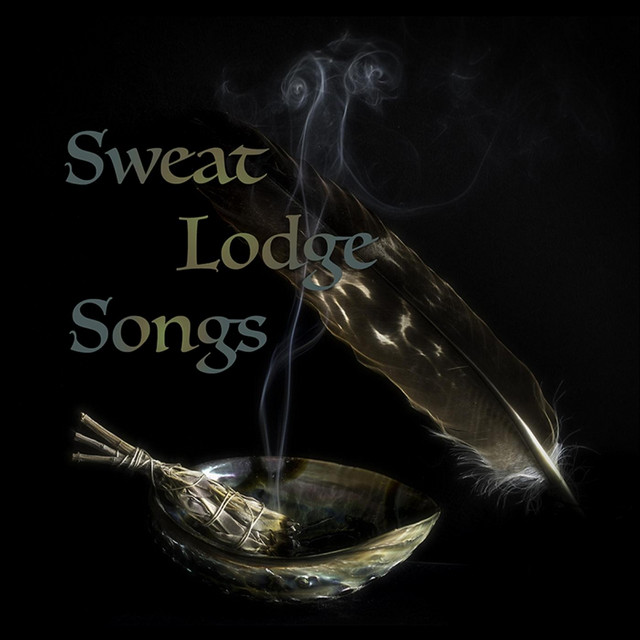 Sweat Lodge Songs cover art