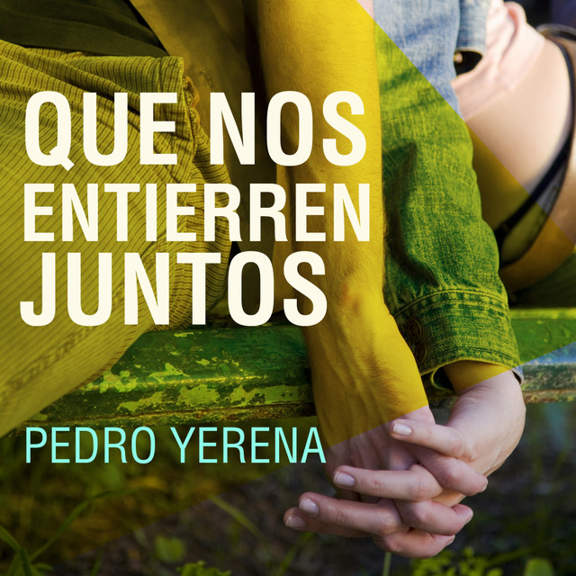 Que Nos Entierren Juntos cover art