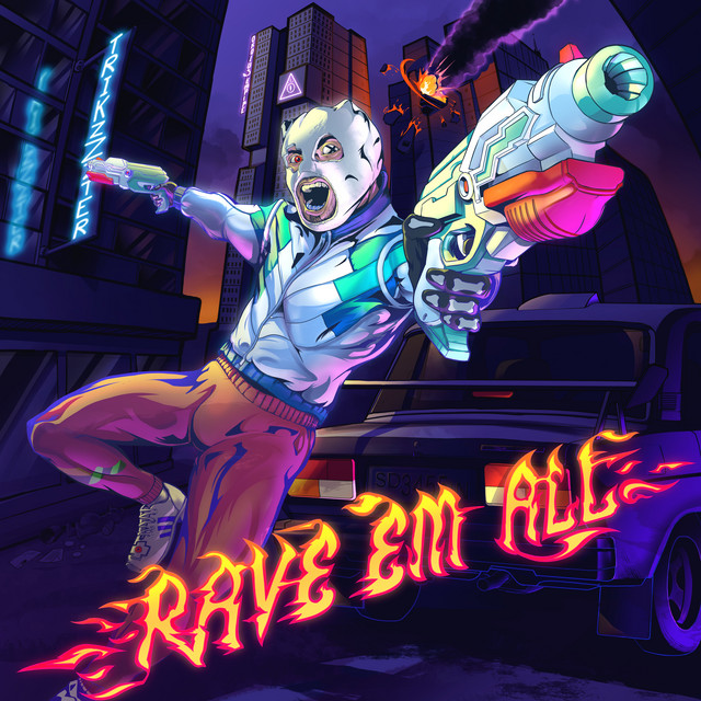 Rave 'Em All cover art