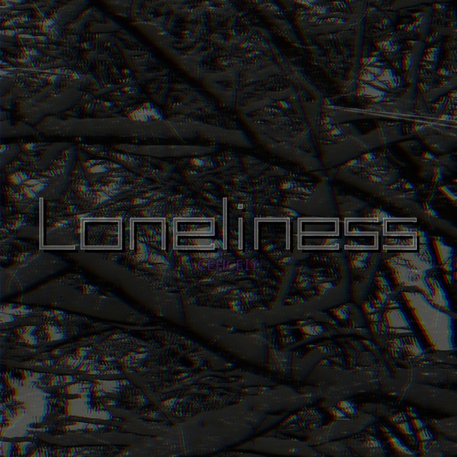 Cover art: Loneliness — CEHCEIY