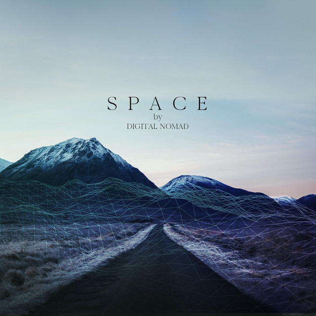 SPACE - Album by Digital Nomad | Spotify