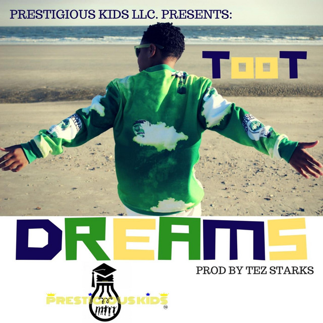 Prestigious Kids Toot Dreams cover