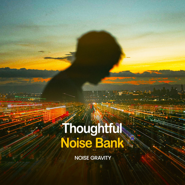 Thoughtful Noise Bank cover art