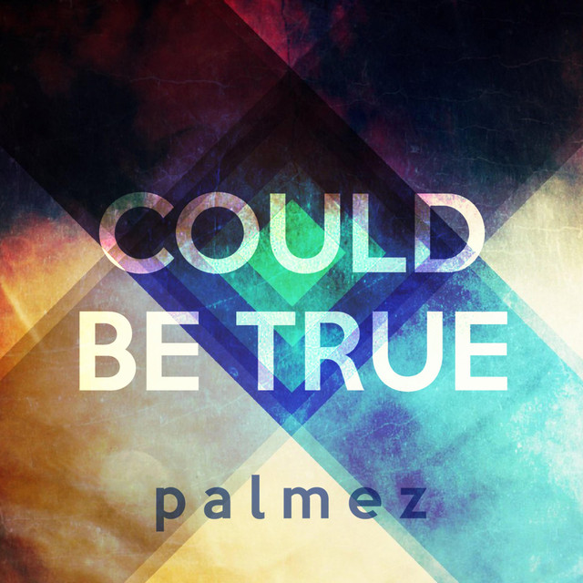 Could Be True - Radio Edit
