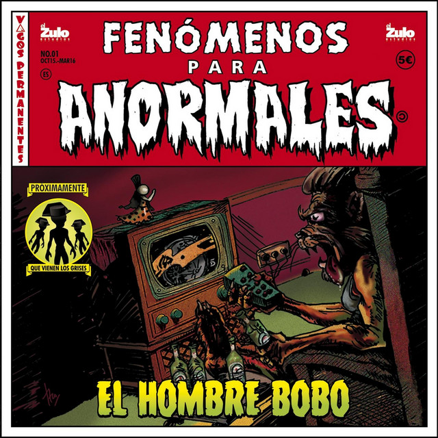 Fenómenos para Anormales: El Hombre Bobo - Vol.1 cover art