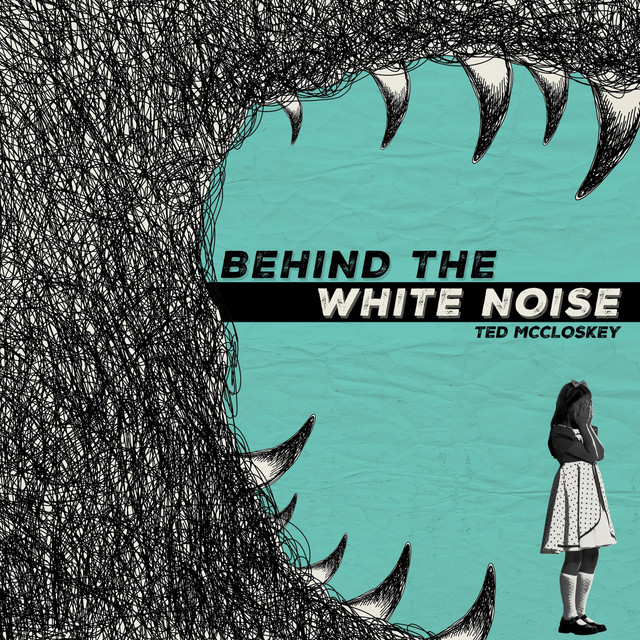 Behind the White Noise cover art