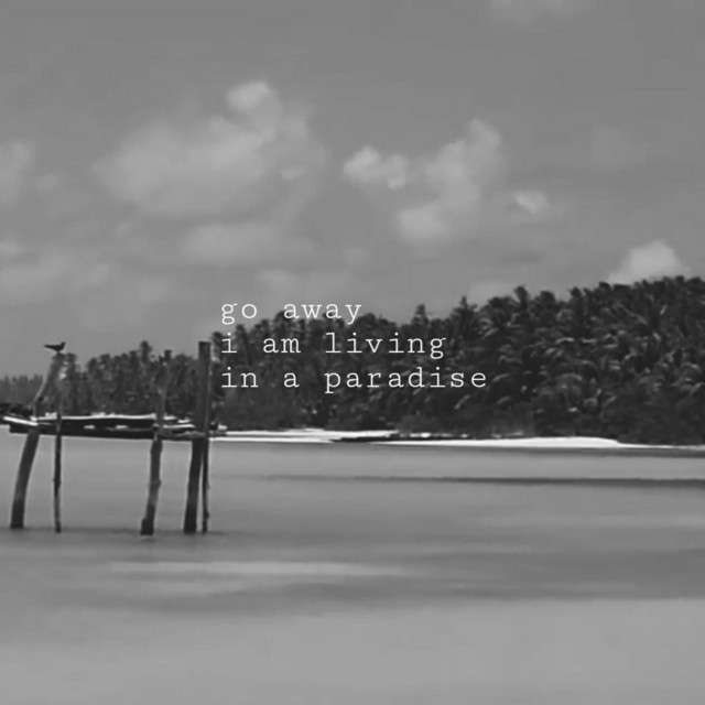 go away i am living in a paradise cover art