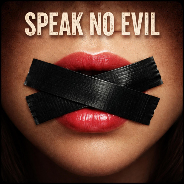 Speak No Evil