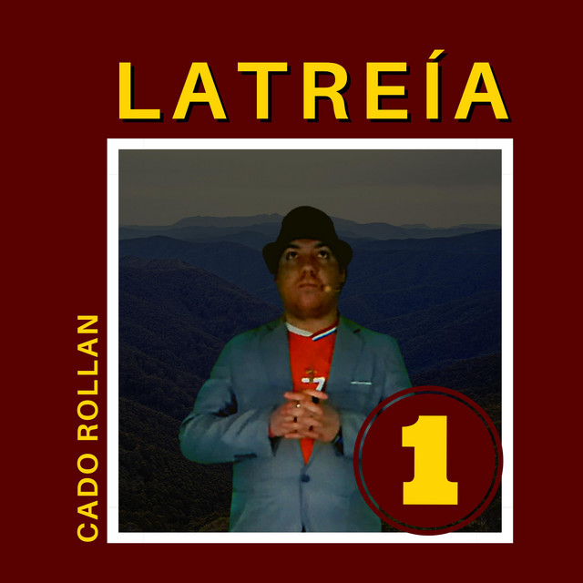 Latreía 1 - Album by Rapper Cado Rollan | Spotify