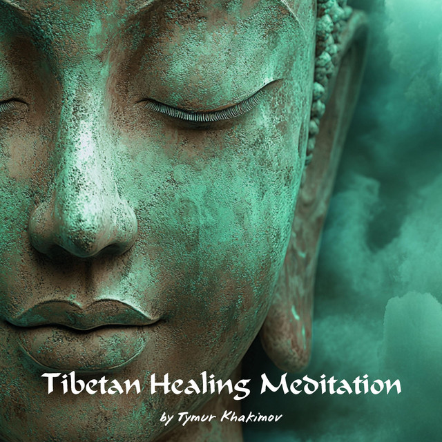 Обкладинка: Tibetan Healing Meditation — Tymur Khakimov